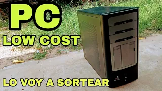 🔥Monté un PC Low Cost con DONACIONES Y Lo Voy a SORTEAR  😎