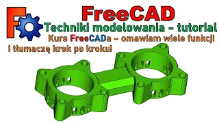 [325] FreeCAD - podstawy i techniki modelowania 3D - tutorial | poradnik | kurs krok po kroku