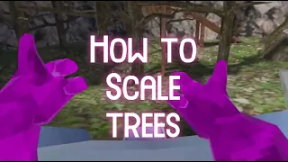 Tips on Scaling trees! (Gorilla Tag)