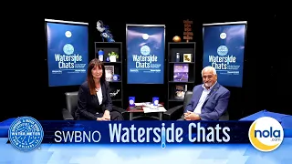 Sponsored: SWBNO Waterside Chat with Ghassan Korban and Margaret Orr
