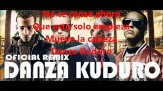 Danza kuduro remix (Letra) Don Omar Ft. Daddy Yankee y Arcángel