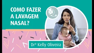 COMO FAZER LAVAGEM NASAL? DICAS IMPERDÍVEIS! | PEDIATRIA DESCOMPLICADA