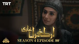 Ertugrul Ghazi Urdu | Episode 80 | Season 4