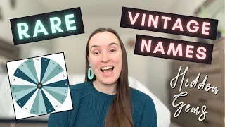 VINTAGE Hidden Gem Baby Names | BABY NAME HELP