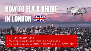 How to Fly a Drone in LONDON - 9 Steps