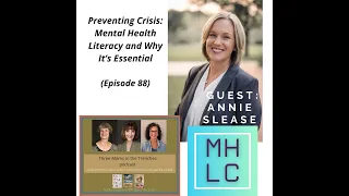 Preventing Crisis: Mental Health Literacy and Why It’s Essential (Ep. 88)