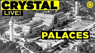 Crystal Palaces