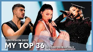 Eurovision 2023: Second Rehearsals - My Top 36