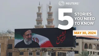 US to boycott UN tribute to Iran leader, and more - Five stories you need to know | Reuters