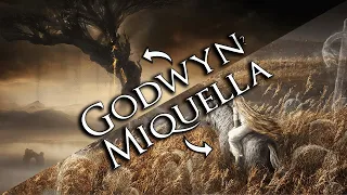 Elden Ring's DLC Will Be About Miquella and Godwyn - Shadow of the Erdtree Lore