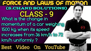 What is the change in momentum of a car weighing 1500 kg when its speed increases from 36 km/h