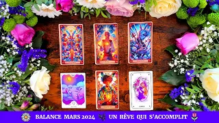 🌷 Balance Mars 2024 🌿 Un Rêve Qui S'Accomplit 🌼