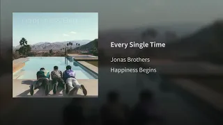 Jonas Brothers - Every Single Time (Official Audio 2019)