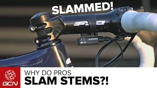 Why Do Professional Cyclists Slam Their Stems?