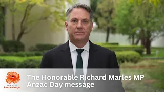 ADF | The Honorable Richard Marles MP Anzac Day message