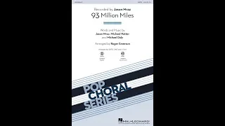 93 Million Miles (SATB Choir) - Arranged by Roger Emerson