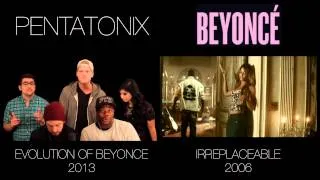 Evolution of Beyoncé - Pentatonix (side by side)