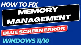 Windows Memory Management Blue Screen Error Fixed