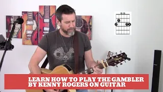 How to play The Gambler by Kenny Rogers on Guitar (Easy Guitar lesson and cover)