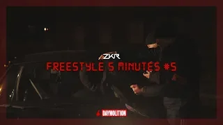 ZKR - Freestyle 5 min #5 I Daymolition