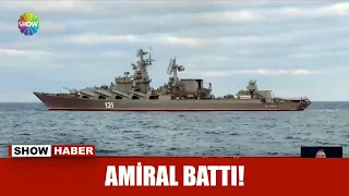 Amiral battı!