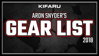 GEAR LAB: Aron Snyder's Gear List 2018
