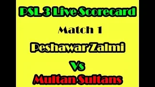 Live Scorecard Peshawar Zalmi vs Multan Sultans | Match 1 PSL 3 2018