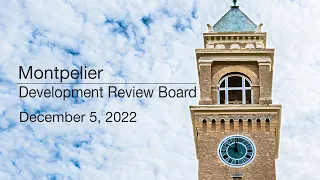 Montpelier Development Review Board - December 5, 2022 [MDRB]