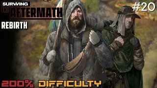 Surviving the Aftermath // Rebirth DLC // 200% Difficulty // - 20