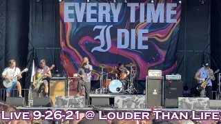 EVERY TIME I DIE Live @ Louder Than Life FULL CONCERT 9-26-21 Louisville KY 60fps