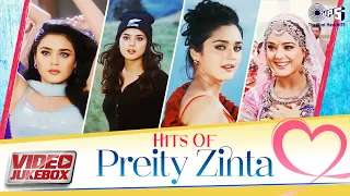 Hits Of Preity Zinta - Video Jukebox  | Dil Laga Liya | Tere Rang Balle Balle | Soldier Solder