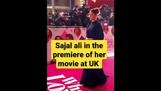 #actress sajal aly in the premier of her movie at uk #sajalaly #sajalalymovie #showbizupdate #trends