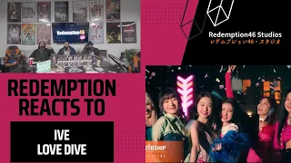 IVE 아이브 'LOVE DIVE' (Redemption Reacts)