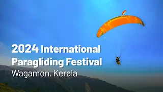 2024 International Paragliding Festival |  Sky High Thrills in Wagamon | Adventure Sports | Kerala