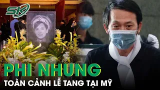 Toàn Cảnh Lễ Tang Cố Ca Sĩ Phi Nhung: Hoài Linh Âm Thầm Làm Điều Này Trong Tang Lễ | SKĐS