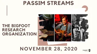 Passim Streams: The Bigfoot Research Organization