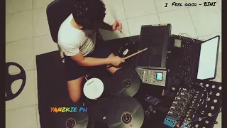 I FEEL GOOD - BINI (DRUMCOVER)