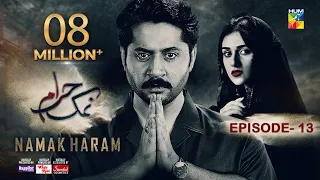 Namak Haram Episode 13 [CC] 26th Jan 24 -Sponsored By Happilac Paint, White Rose, Sandal Cosmetics