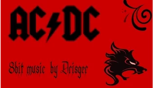 8bit music ep1 : Thunderstruck-ACDC