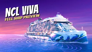 NCL VIVA Full Ship Preview 4K | The Newest Cruise Ship From Norwegian Cruise Line