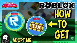 [EVENT] How To Get TIX AND TOKENS in ADOPT ME - Roblox The Classic