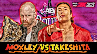 JON MOXLEY VS KONOSUKE TAKESHITA | جون موكسلي ضد كونسكي تاكيشتا في DOUBLE OR NOTHING في WWE 2K23