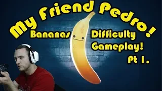 My Friend Pedro ON Bananas Difficulty!!! Always dodge!