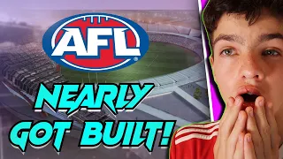 THESE AFL STADIUMS NEARLY GOT BUILT!