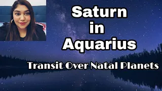 Saturn in Aquarius 2023 - 2025, Transit Over Natal Planets