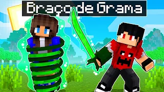 Ganhei um SUPER BRAÇO DE GRAMA no Minecraft