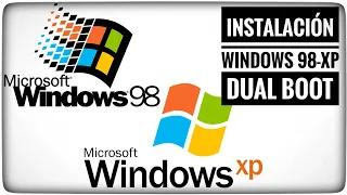 Cómo instalar Windows 98 y Windows XP en DUAL BOOT, paso a paso. Modificación BOOT.INI.