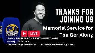 3HMONGTV LIVE | Celebration of Life for Tou Ger Xiong, a community champion.