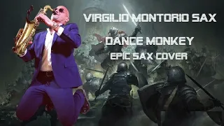 DANCE MONKEY ( Epic Version ) SAX COVER