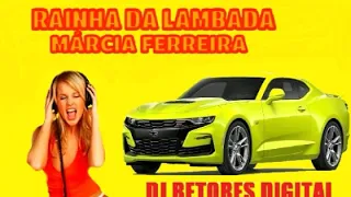 As Melhores da Lambada ( Márcia Ferreira )